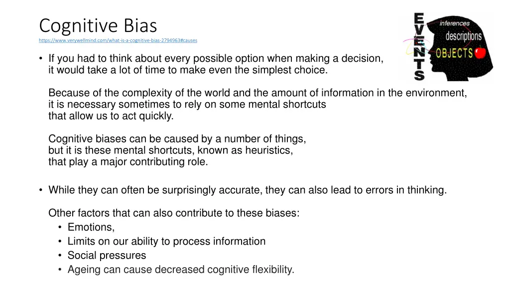 cognitive bias https www verywellmind com what