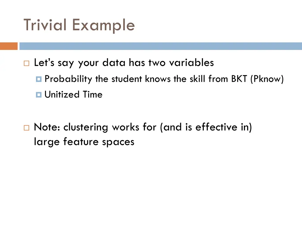 trivial example