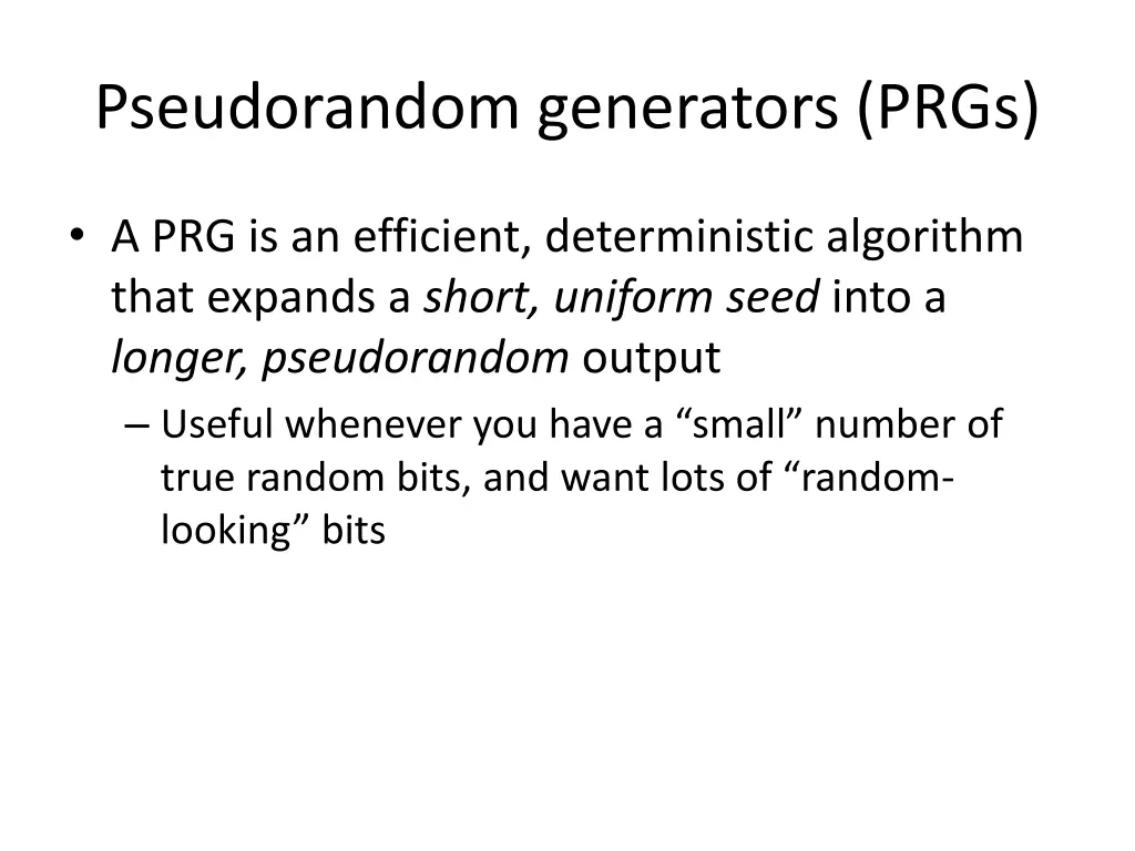 pseudorandom generators prgs