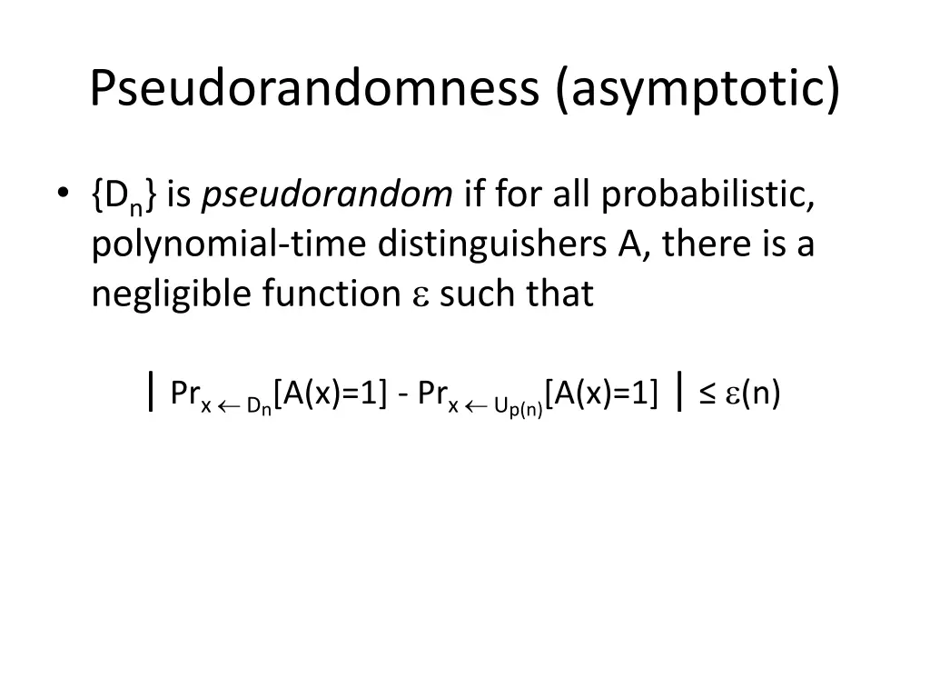 pseudorandomness asymptotic 1