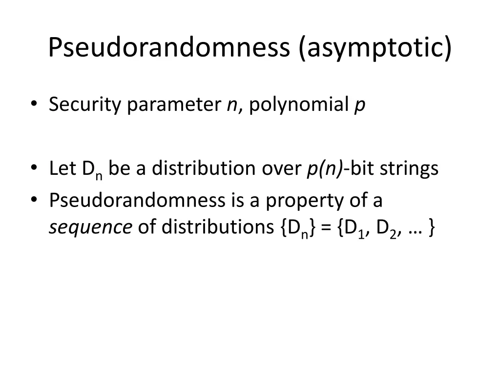 pseudorandomness asymptotic