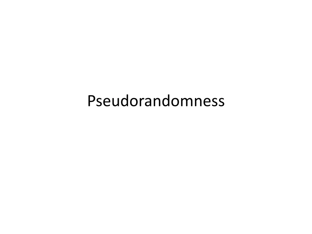pseudorandomness