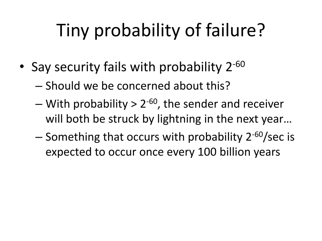 tiny probability of failure