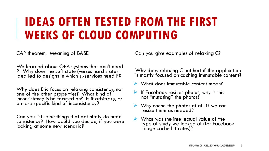 ideas often tested from the first weeks of cloud 2