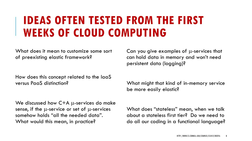 ideas often tested from the first weeks of cloud 3