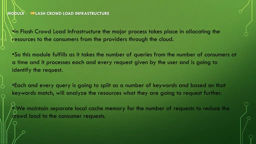 module flash crowd load infrastructure