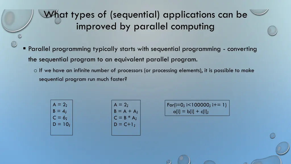what types of sequential applications