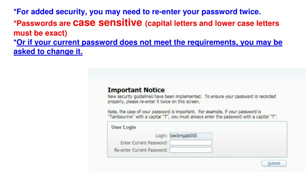 for added security you may need to re enter your