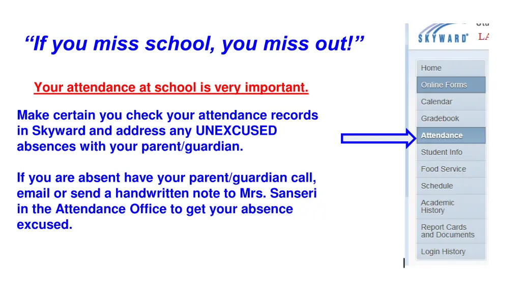 if you miss school you miss out