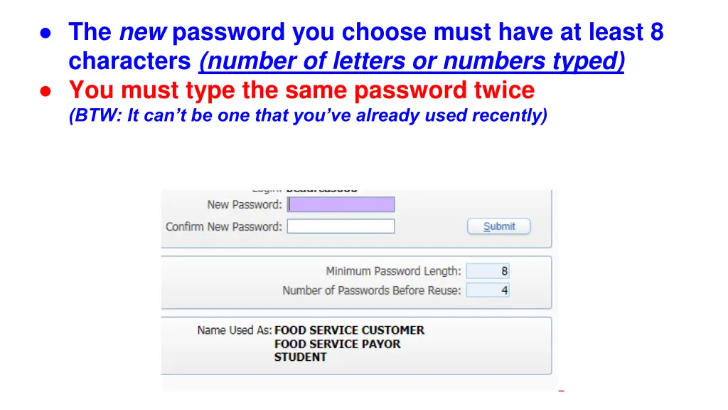 the new password you choose must have at least
