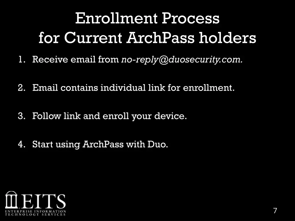 enrollment process for current archpass holders