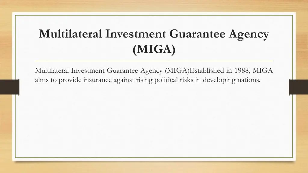 multilateral investment guarantee agency miga