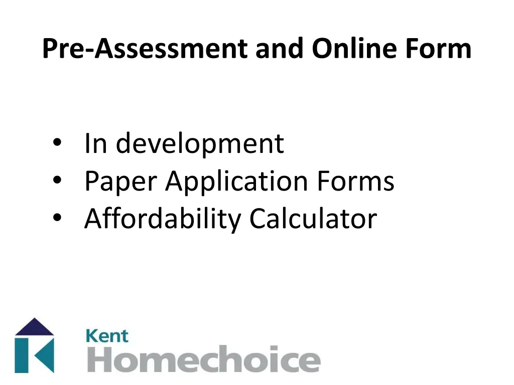 pre assessment and online form