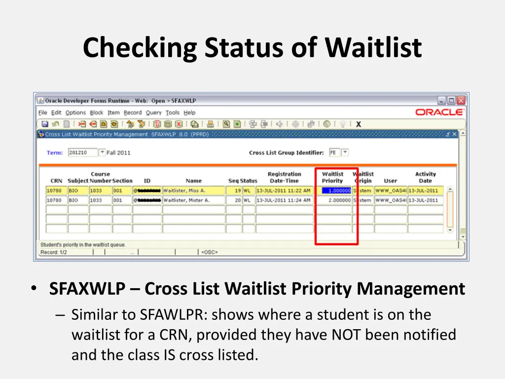 checking status of waitlist 1