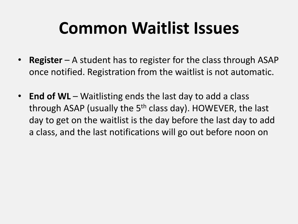 common waitlist issues 1