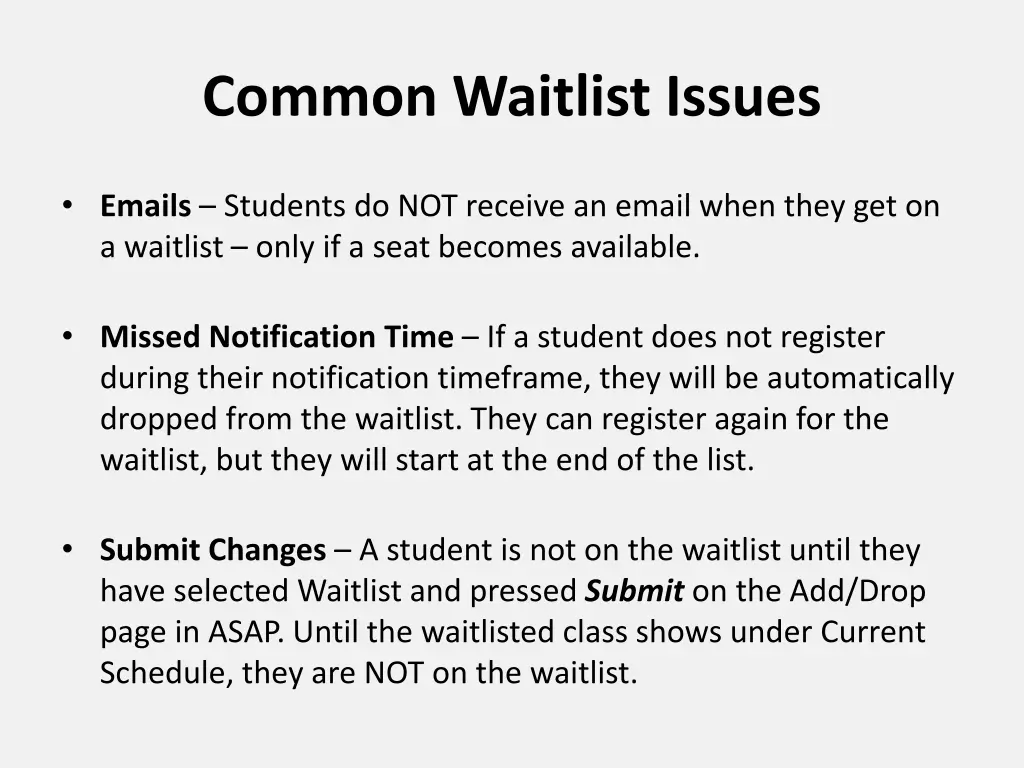 common waitlist issues
