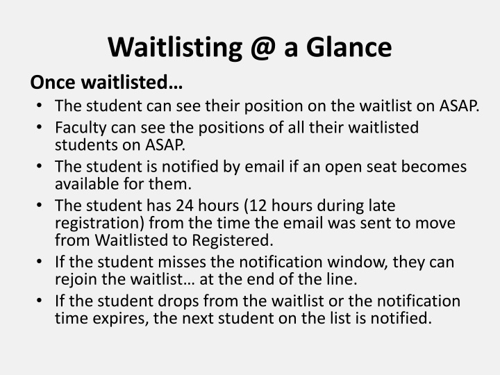 waitlisting @ a glance once waitlisted