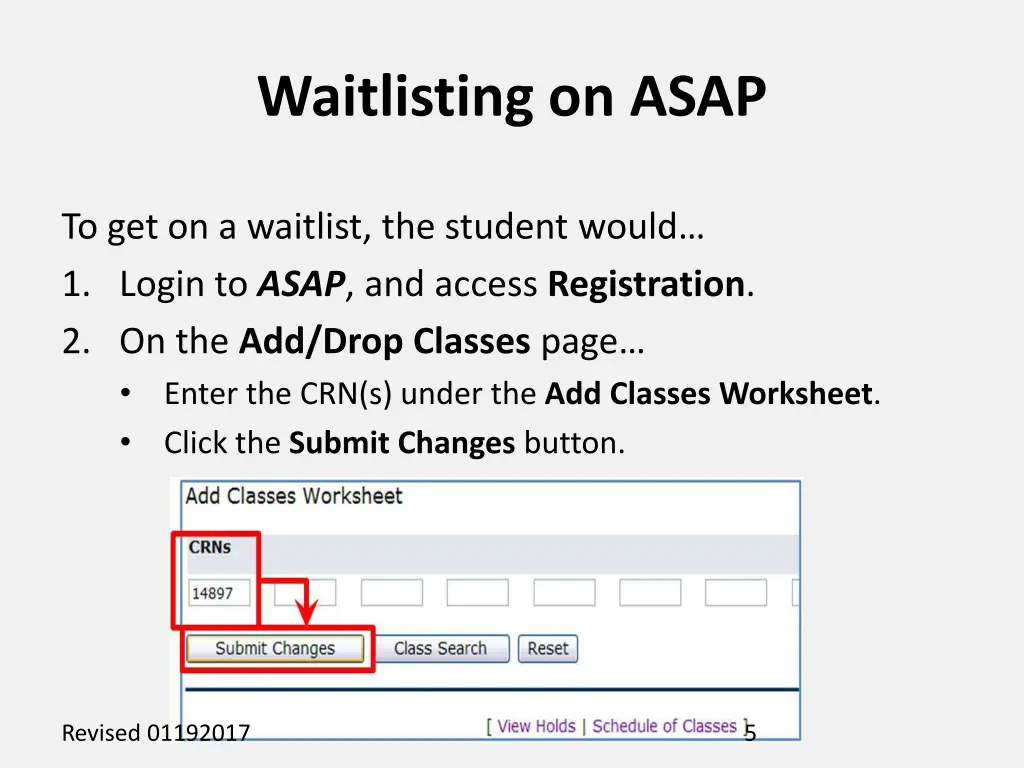 waitlisting on asap