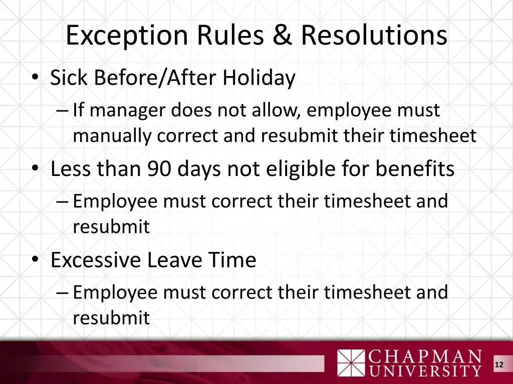 exception rules resolutions sick before after