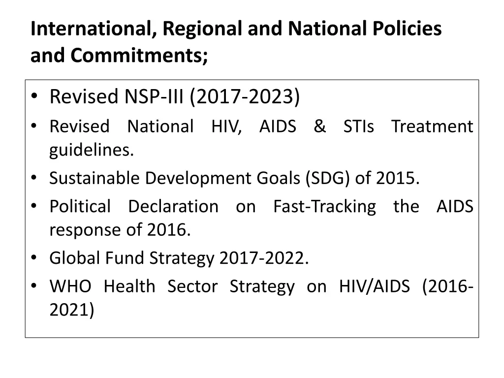 international regional and national policies