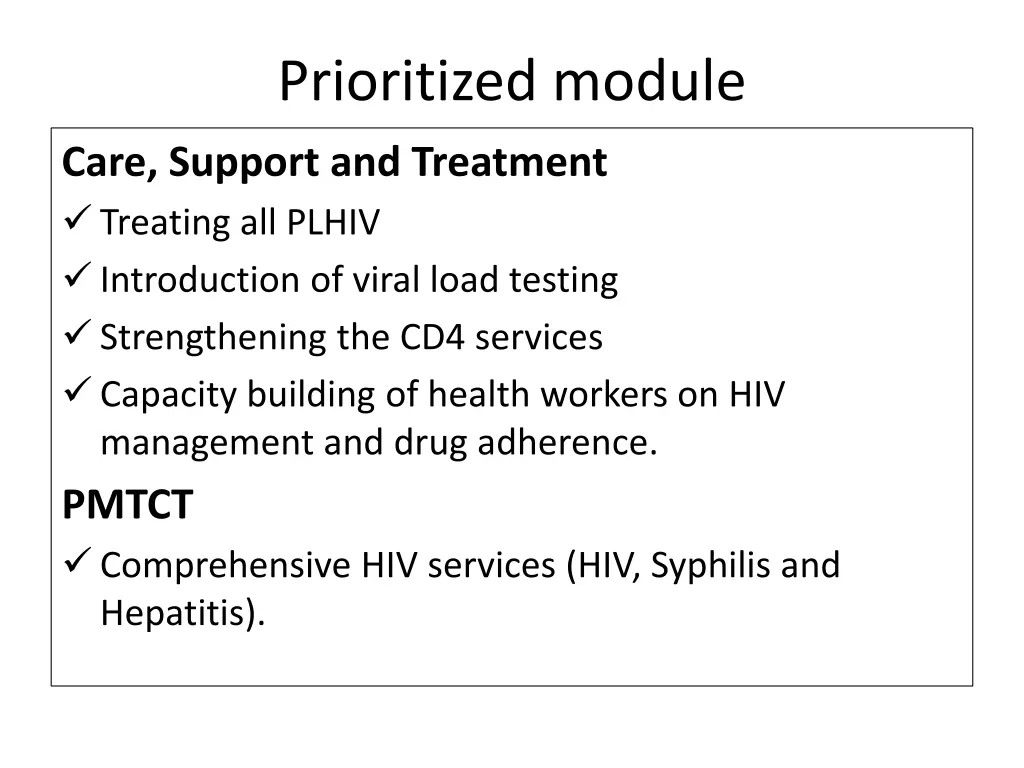 prioritized module
