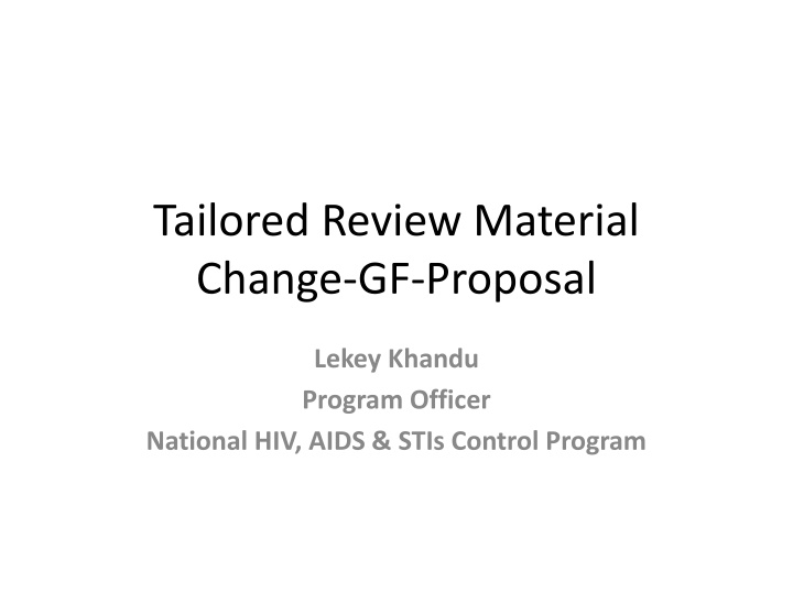 tailored review material change gf proposal