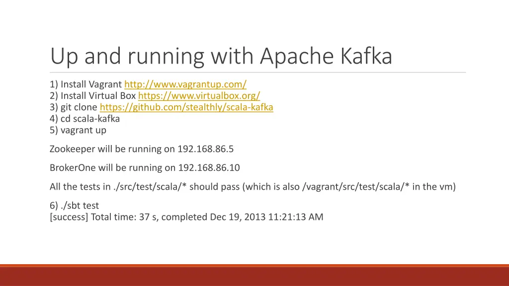 up and running with apache kafka