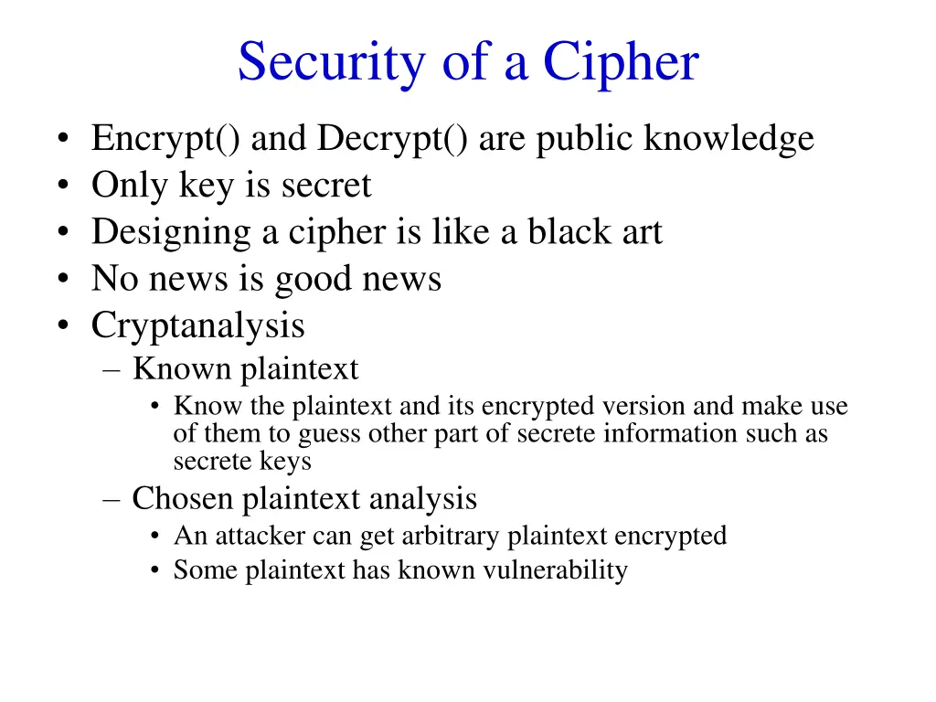 security of a cipher