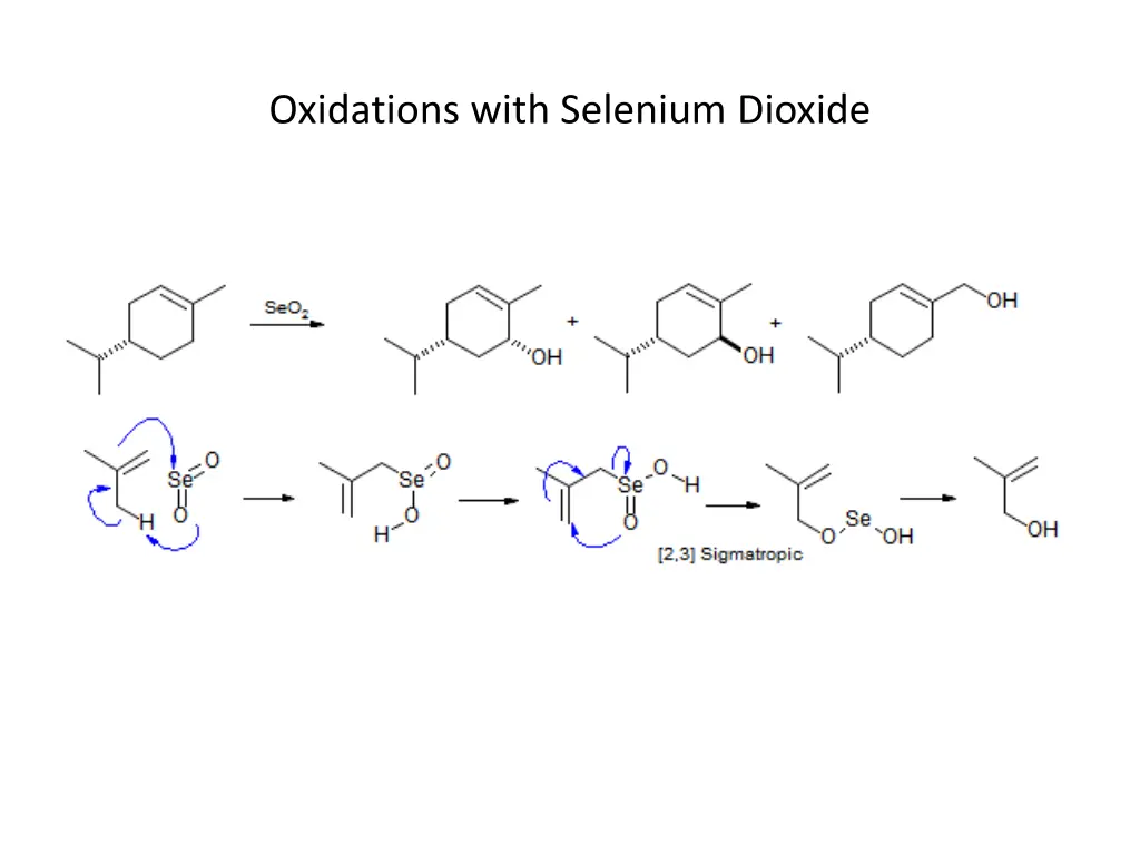 oxidations with selenium dioxide