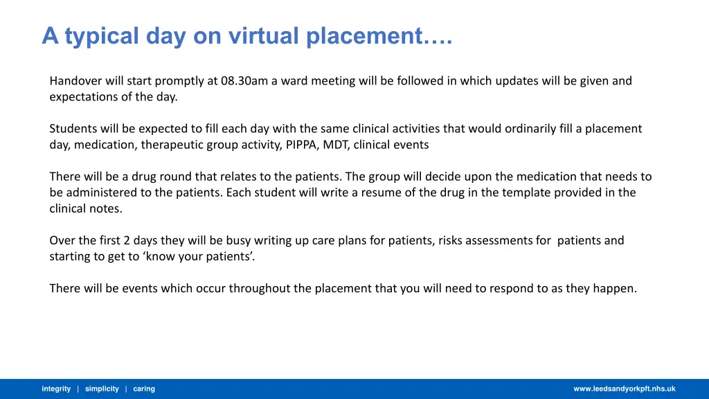 a typical day on virtual placement