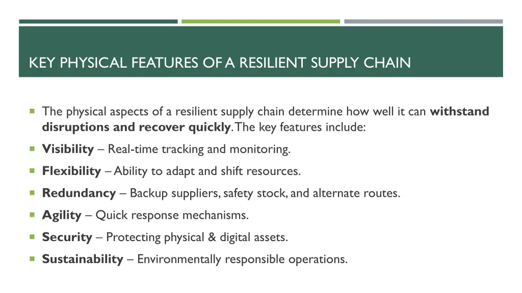 key physical features of a resilient supply chain 1