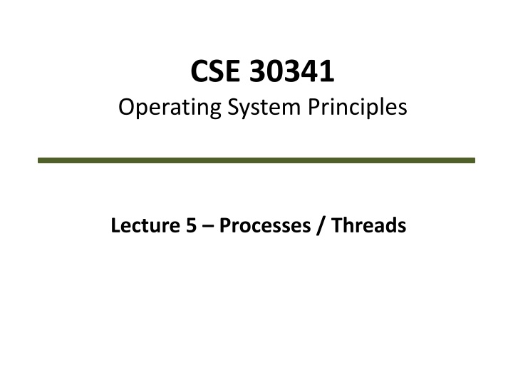 cse 30341 operating system principles