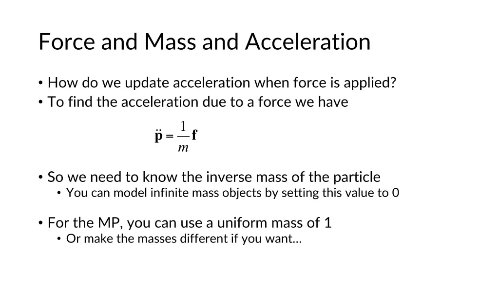 force and mass and acceleration