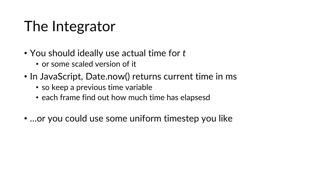 the integrator