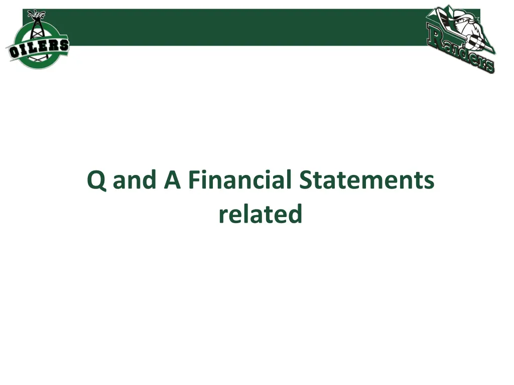 q and a financial statements related