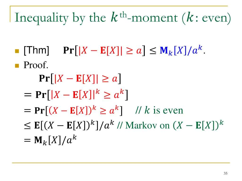 inequality by the th moment even