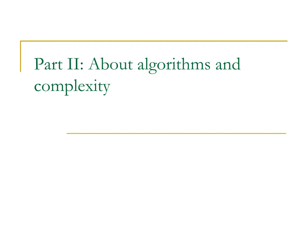 part ii about algorithms and complexity