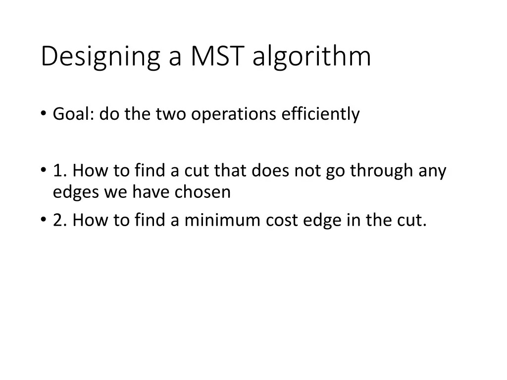 designing a mst algorithm