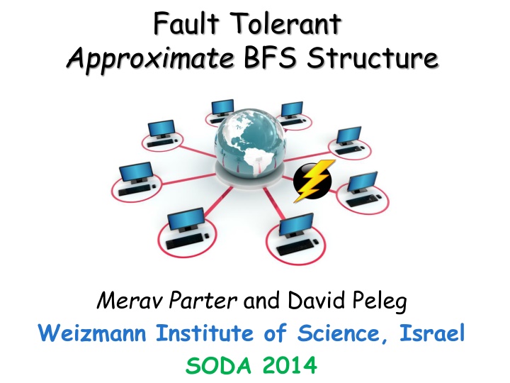 fault tolerant approximate bfs structure