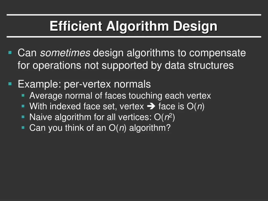 efficient algorithm design