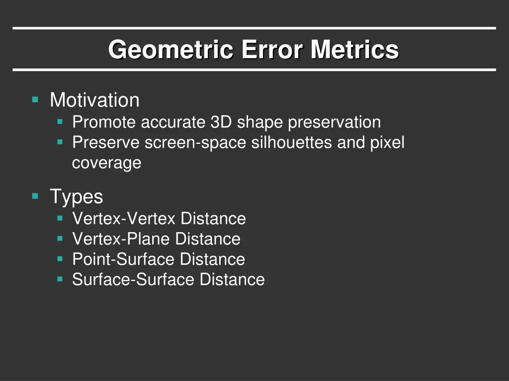 geometric error metrics