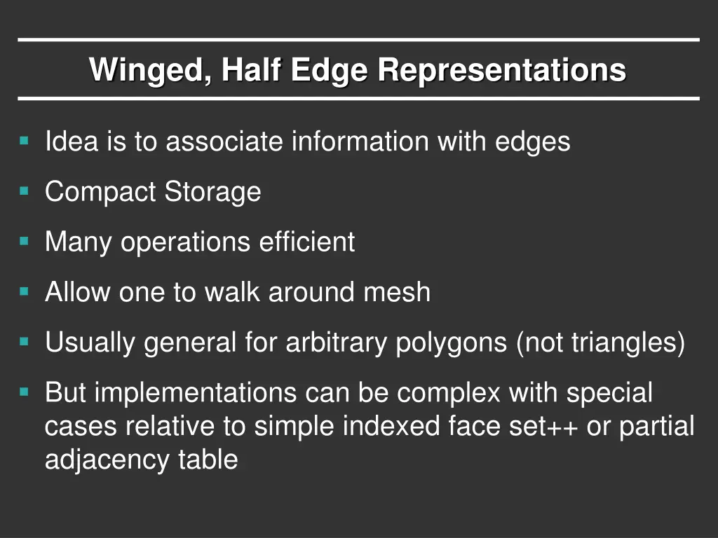 winged half edge representations