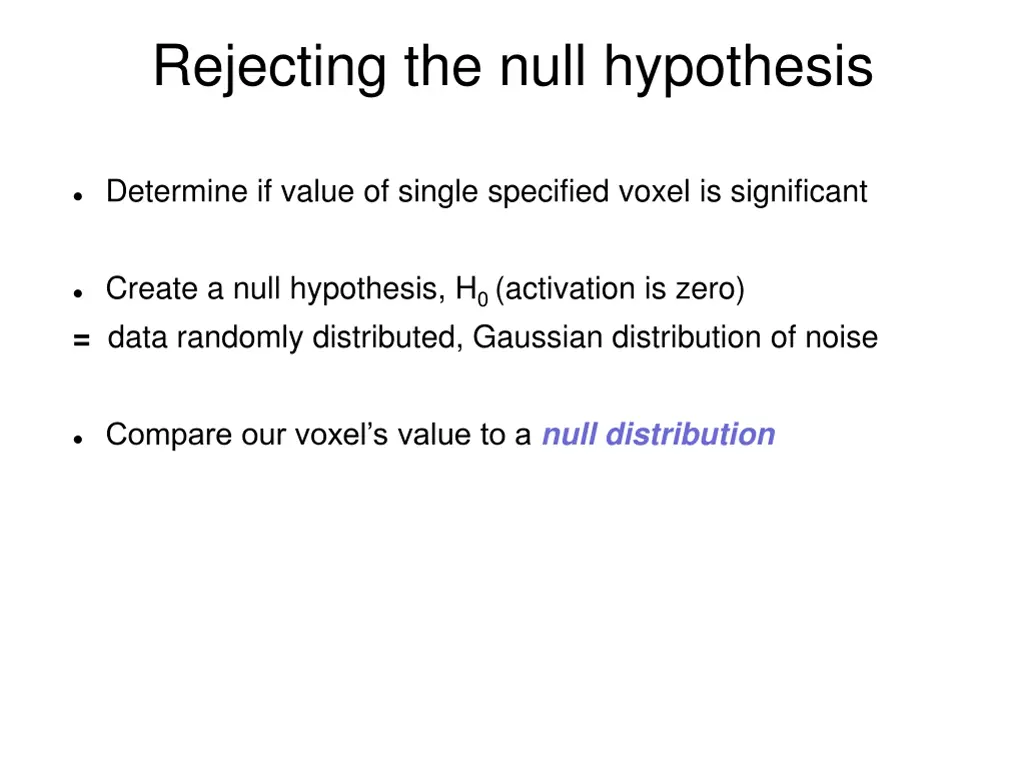 rejecting the null hypothesis