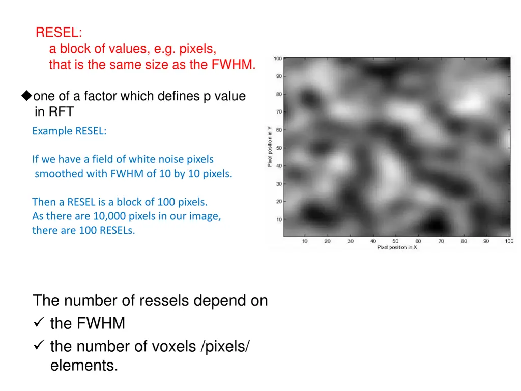 resel a block of values e g pixels that