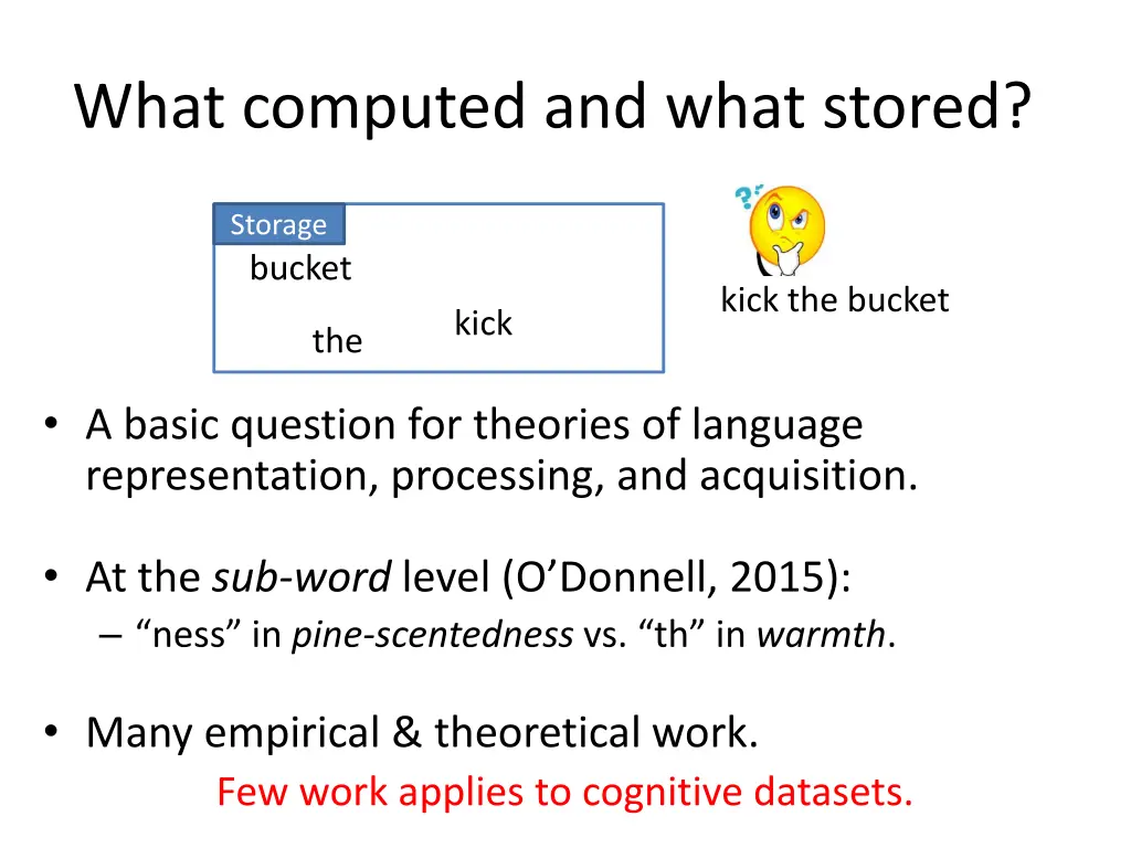 what computed and what stored