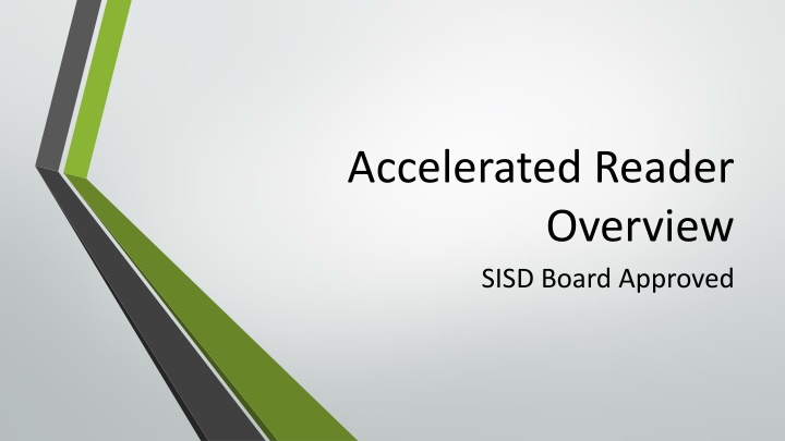 accelerated reader overview sisd board approved