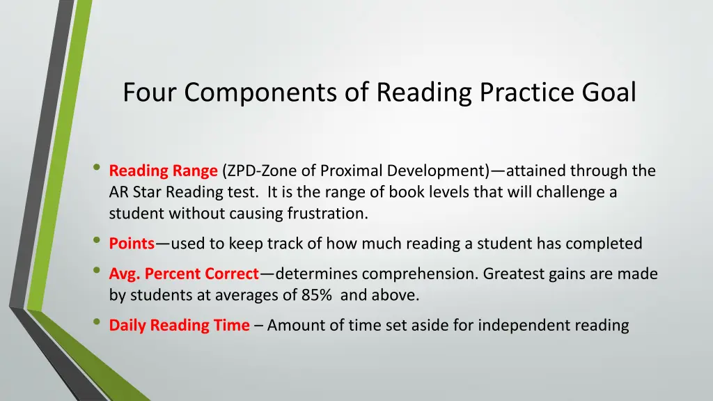 four components of reading practice goal