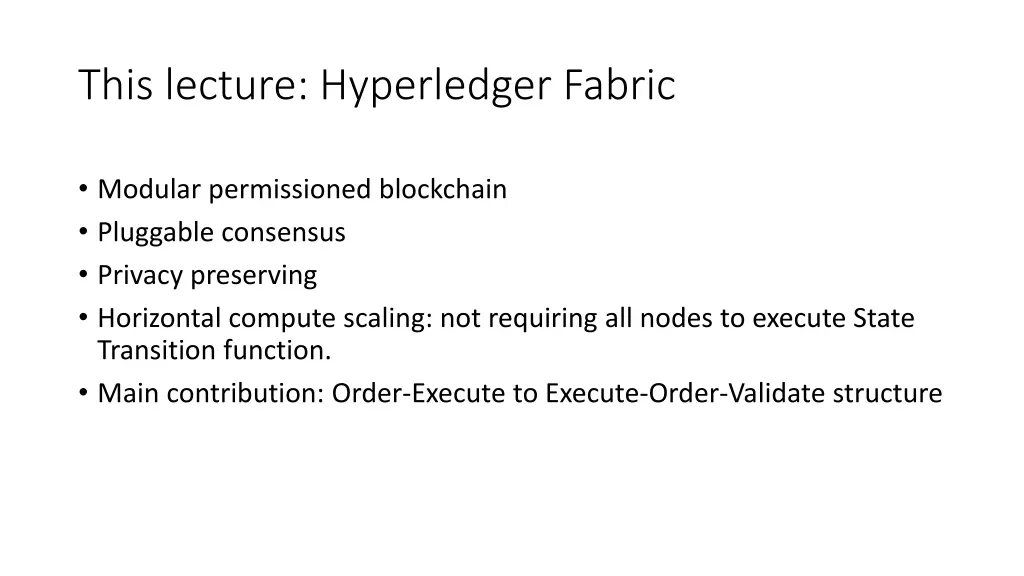 this lecture hyperledger fabric