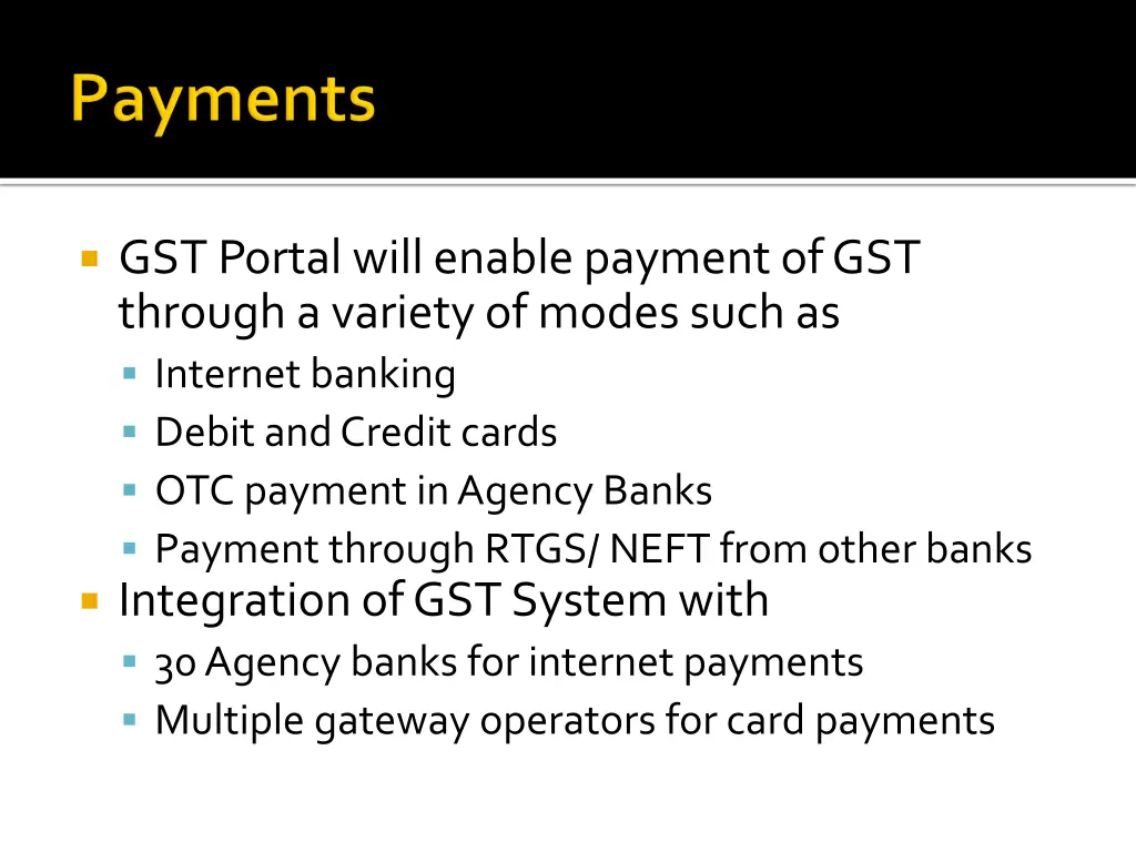 gst portal will enable payment of gst through