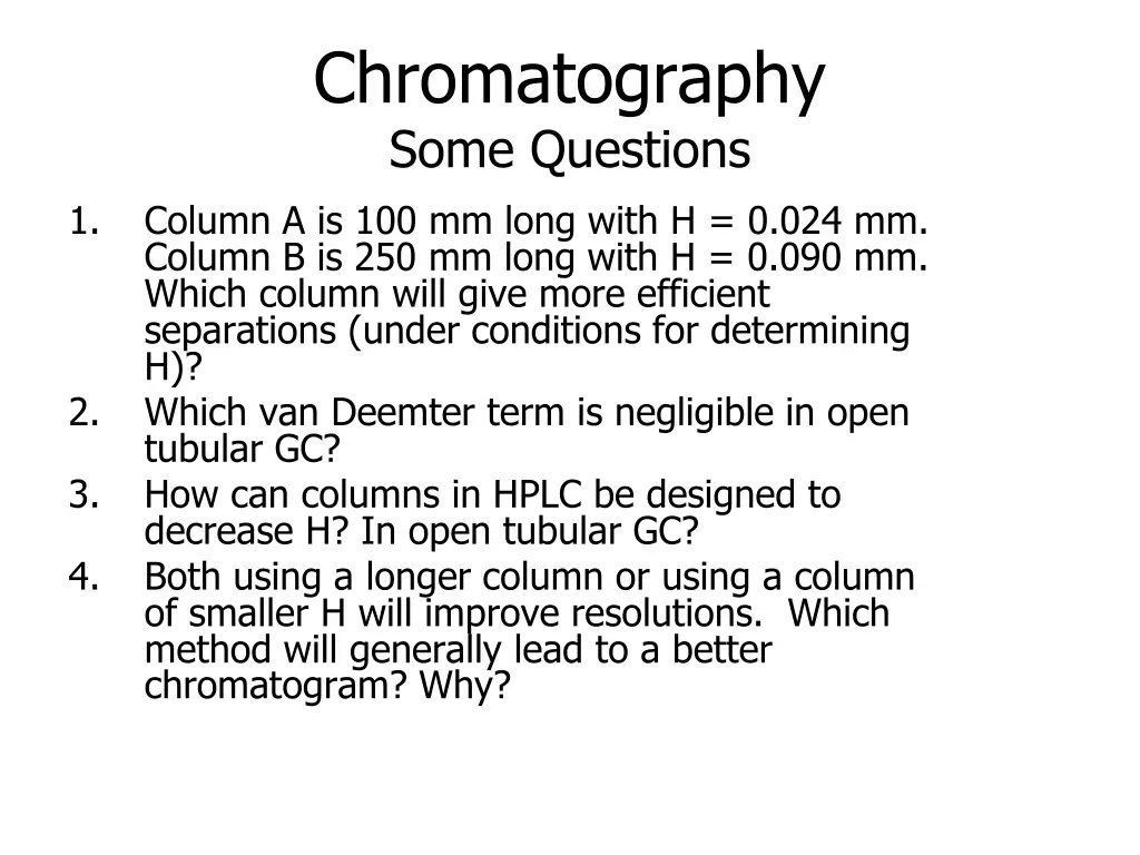 chromatography some questions column